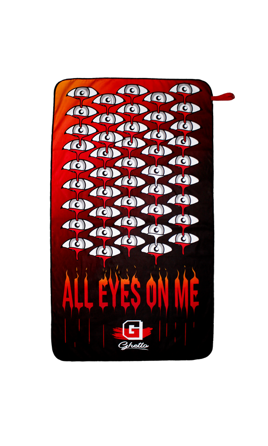Toalla Ghetto All Eyes On Me